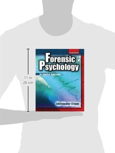Forensic Psychology: An Applied Approach,New