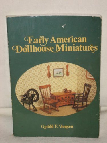 Early American Dollhouse Miniatures,Used