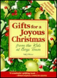 Gifts for a Joyous Christmas (From the Kids at Boys Town),Used