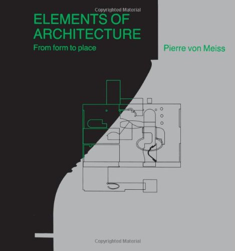 Elements of Architecture: From Form to Place,Used
