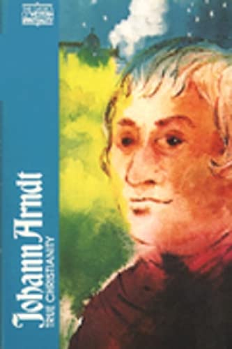 Johann Arndt: True Christianity (Classics Of Western Spirituality),Used