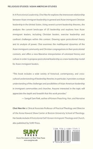 A Postcolonial Leadership: Asian Immigrant Christian Leadership and Its Challenges,Used