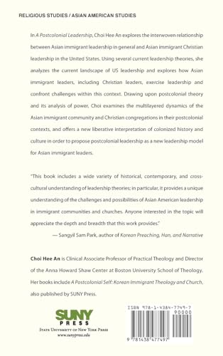 A Postcolonial Leadership: Asian Immigrant Christian Leadership and Its Challenges,Used