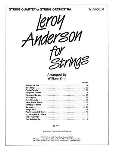 Leroy Anderson for Strings: String Quartet or String Orchestra, 1st Violin,Used