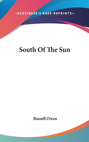 South Of The Sun,New