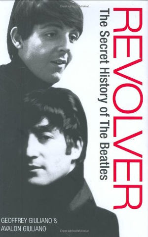 Revolver: The Secret History of the Beatles,Used
