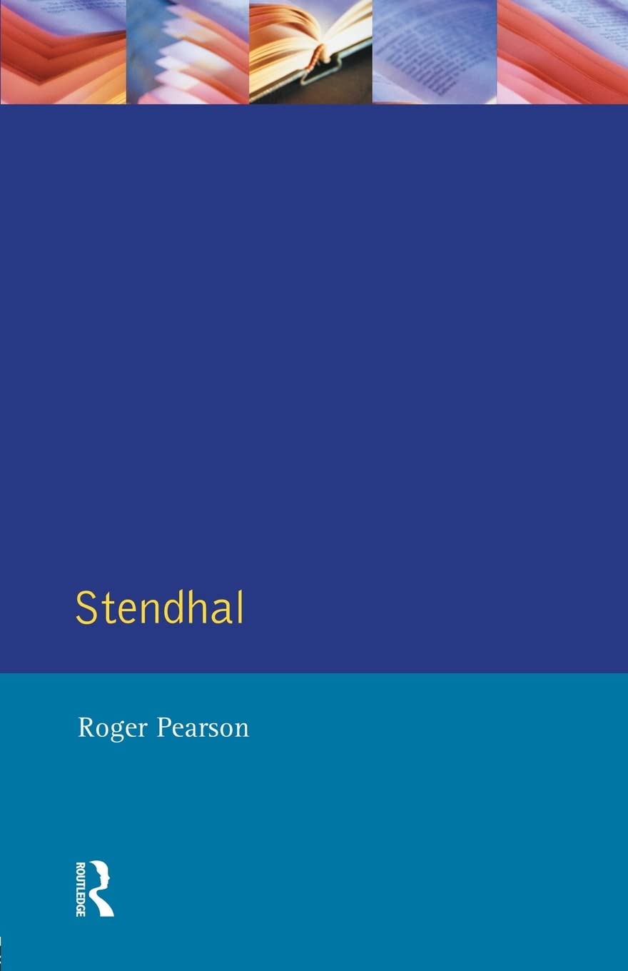 Stendhal (Modern Literatures In Perspective),Used