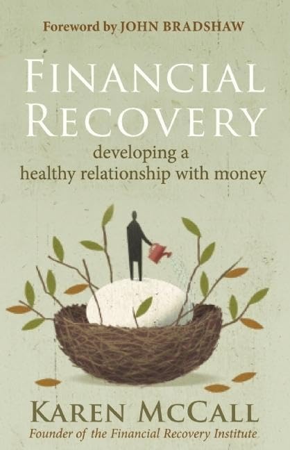 Financial Recovery: Developing a Healthy Relationship with Money,Used