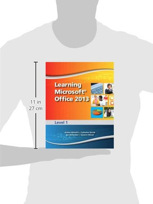 Learning Microsoft Office 2013: Level 1  CTE/School,Used