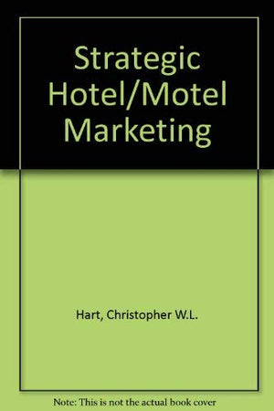 Strategic Hotel/Motel Marketing,Used