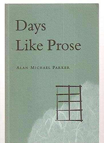 Days Like Prose,Used