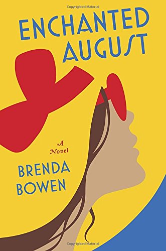 Enchanted August: A Novel,Used
