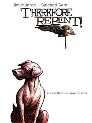 Therefore, Repent!,New