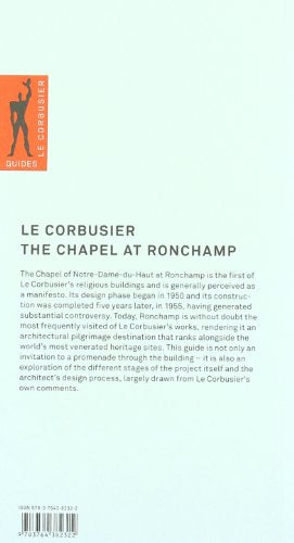 Le Corbusier. The Chapel at Ronchamp (Le Corbusier Guides (engl.)),Used