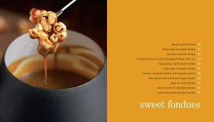 Fondue: Sweet and savory recipes for gathering around the table,Used