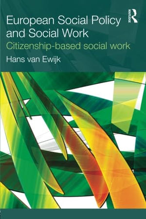 European Social Policy and Social Work,Used