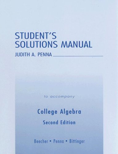 Student's Solutions Manual to Accompany College Algebra,Used