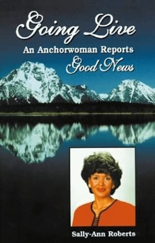 Going Live: An Anchorwoman Reports Good News,Used