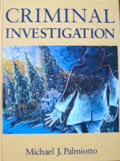 Criminal Investigation (NelsonHall Series in Law, Crime, and Justice),Used