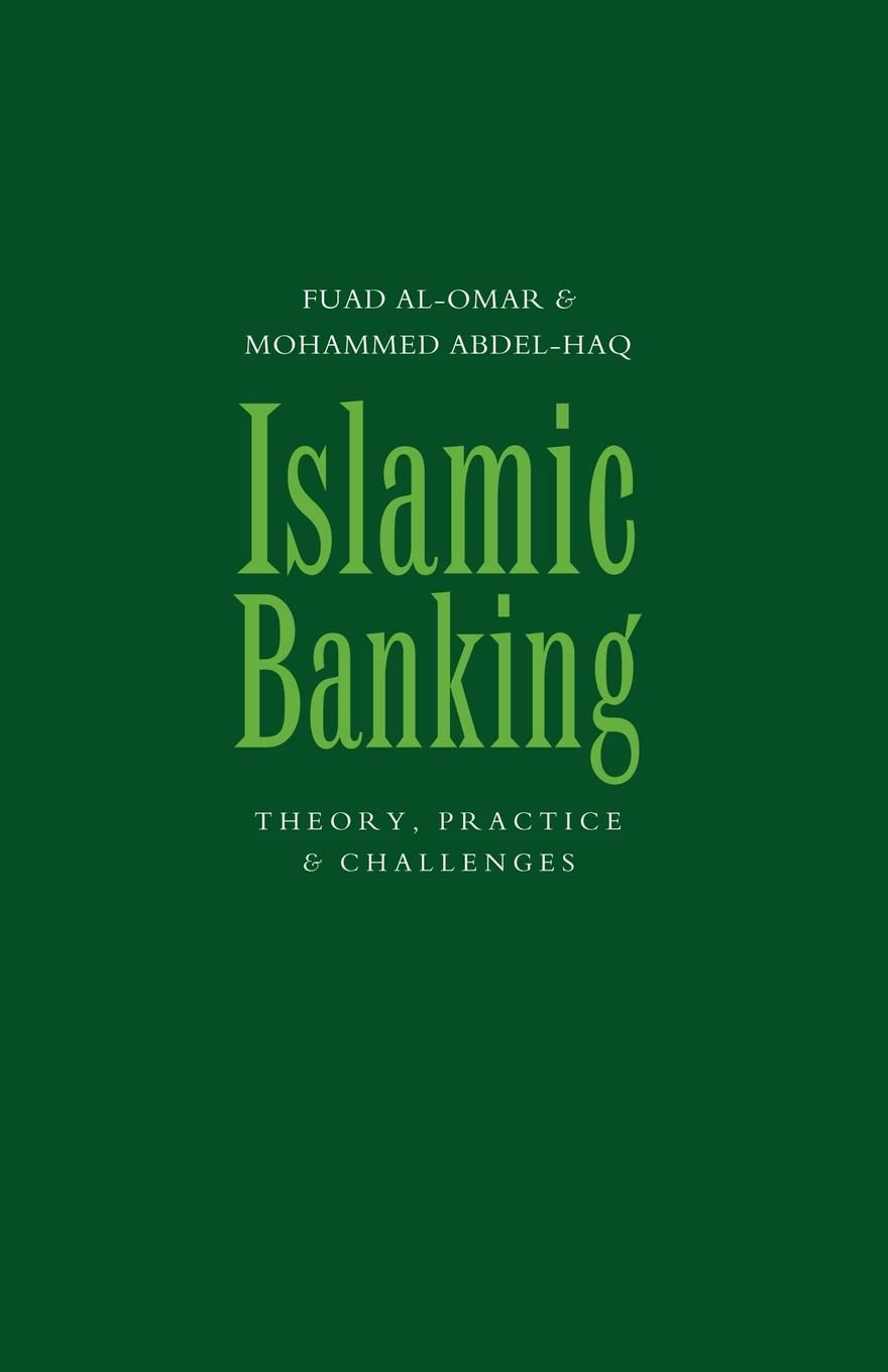 Islamic Banking: Theory, Practice and Challenges,Used