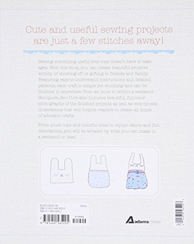 Sew Quick, Sew Cute: 30 Simple, Speedy Projects,Used