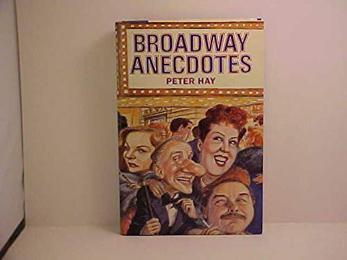 Broadway Anecdotes,Used