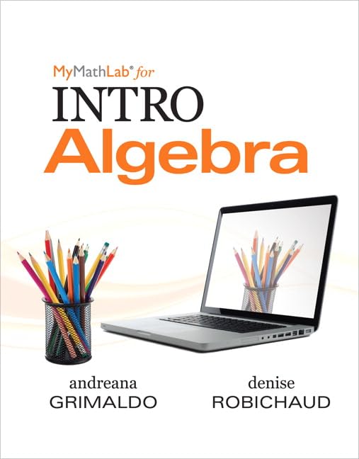 Mylab Math For Grimaldo/Robichaud Intro Algebraplus Worktext