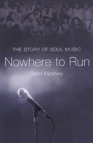 Nowhere to Run: The Story of Soul Music,Used