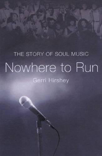 Nowhere to Run: The Story of Soul Music,Used