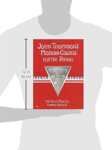 John Thompson'S Modern Course For The Piano  5Th Grade