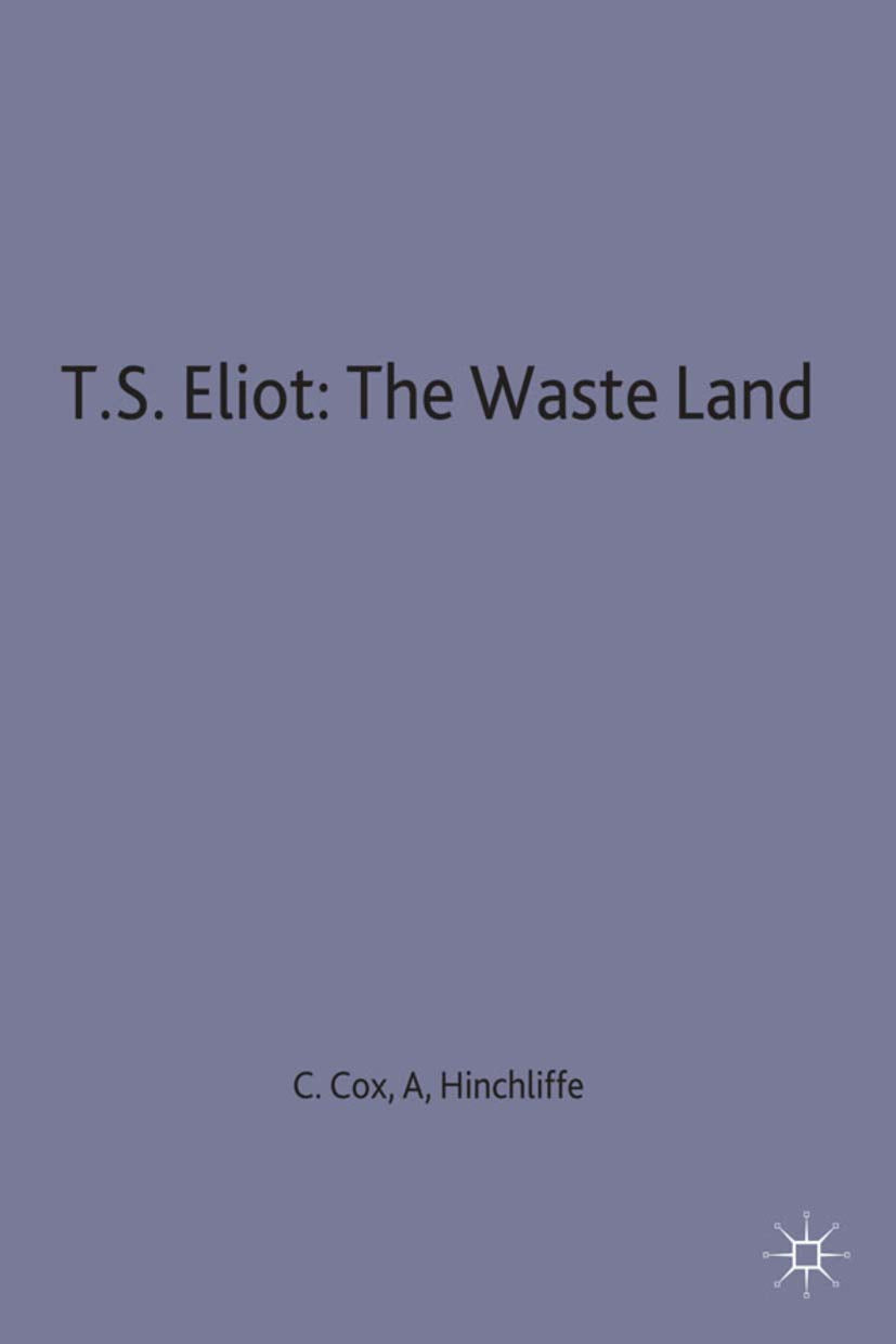 T.S. Eliot: The Waste Land (Casebooks Series, 2),Used