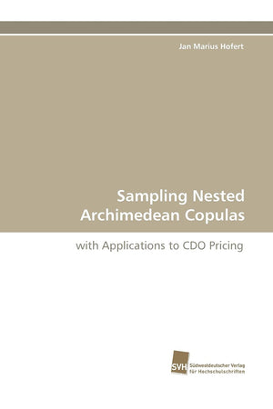 Sampling Nested Archimedean Copulas: with Applications to CDO Pricing,Used