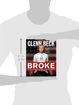 Broke: The Plan to Restore Our Trust, Truth and Treasure,Used
