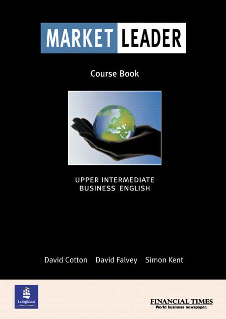 Market Leader: Upper Intermediate Business English (Course Book),Used