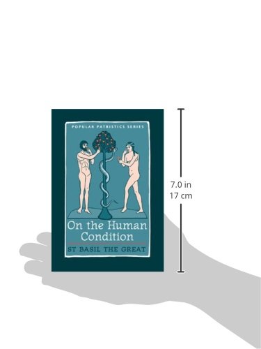On The Human Condition: St Basil The Great (St. Vladimir'S Seminary Press 'Popular Patristics' Series),Used