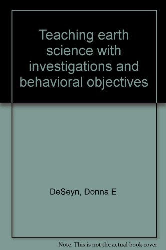 Teaching earth science with investigations and behavioral objectives,Used