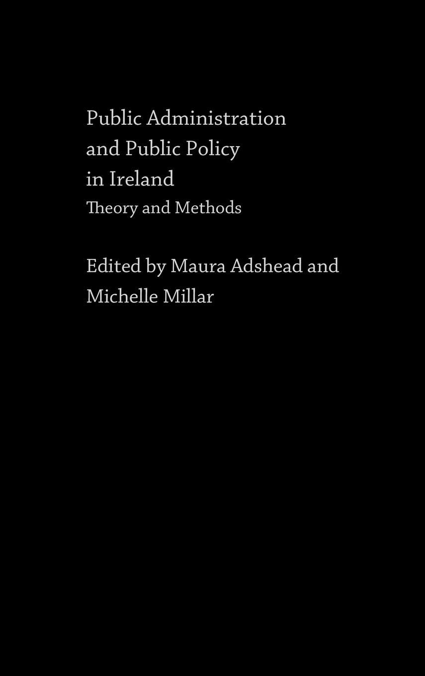 Public Administration And Public Policy In Ireland,Used