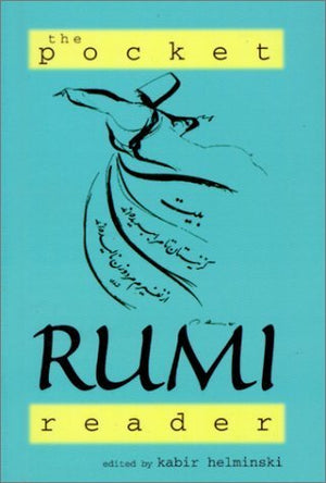 The Pocket Rumi Reader (Shambhala Pocket Classics),Used