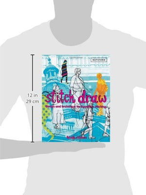 Stitch Draw: Design and Technique for Figurative Stitching,Used
