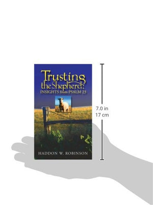 Trusting the Shepherd: Insights from Psalm 23,Used