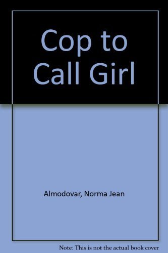 Cop to Call Girl,Used