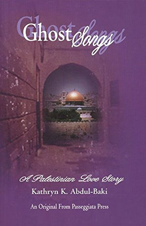 Ghost Songs: A Palestinian Love Story,Used