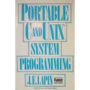 Portable C and Unix System Programming (Prenticehall Signal Processing Series),Used