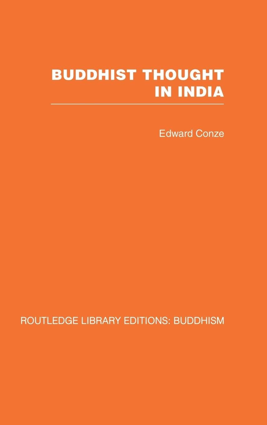 Buddhist Thought in India: Three Phases of Buddhist Philosophy,Used