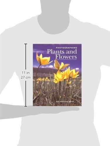 Photographing Plants and Flowers,Used