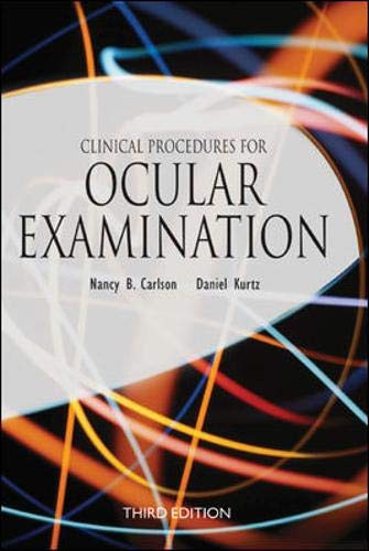 Clinical Procedures For Ocular Examination, Third Edition,New
