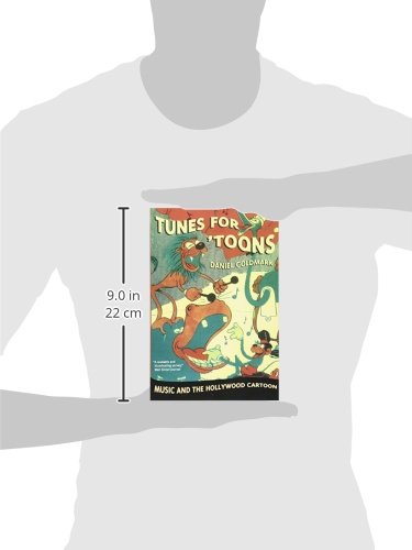 Tunes for 'Toons: Music and the Hollywood Cartoon,Used