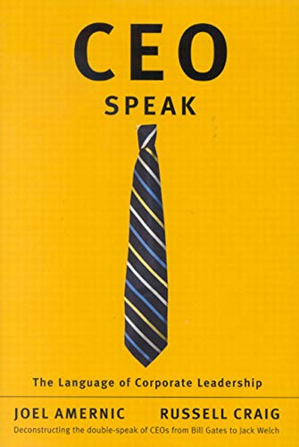 CEOSpeak: The Language of Corporate Leadership,Used