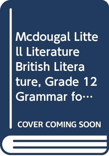 McDougal Littell Literature: Grammar for Writing British Literature,Used