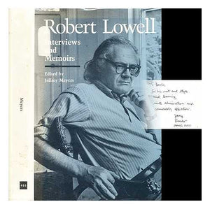 Robert Lowell: Interviews and Memoirs,Used